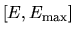 $[E,E_{\rm max}]$