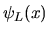 $\psi_L(x)$