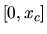 $[0,x_c]$