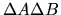 $\Delta A\Delta B$