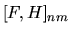$\displaystyle [F,H]_{nm}$