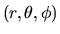 $(r,\theta,\phi)$