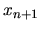 $x_{n+1}$