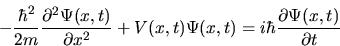 \begin{displaymath}
-\frac{\hbar^2}{2m} \frac{\partial^2\Psi(x,t)}{\partial x^2}...
...(x,t) \Psi(x,t)
= i\hbar \frac{\partial\Psi(x,t)}{\partial t}
\end{displaymath}