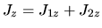 $J_z = J_{1z} + J_{2z}$