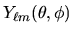 $Y_{\ell m}(\theta,\phi)$