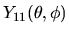 $\displaystyle Y_{11}(\theta,\phi)$