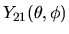 $\displaystyle Y_{21}(\theta,\phi)$