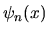 $\psi_n(x)$
