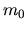 $m_0$