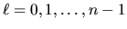$\ell=0, 1, \ldots, n-1$