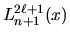 $L_{n+1}^{2\ell+1}(x)$