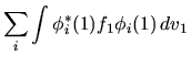 $\displaystyle \sum_i \int \phi_i^*(1) f_1 \phi_i(1) \, dv_1$
